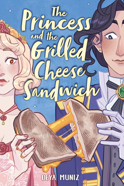 Princess and the Grilled Cheese Sandwich (a Graphic Novel)