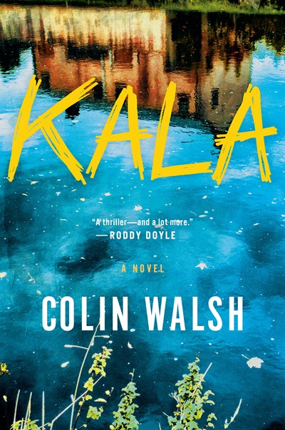 Kala A Novel