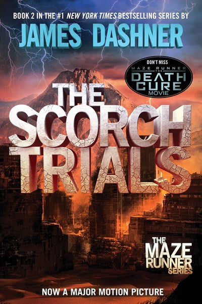 Scorch Trials (Maze Runner, Book Two)