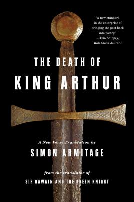 Death of King Arthur: A New Verse Translation
