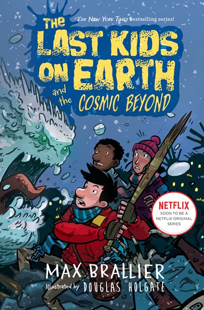 Last Kids on Earth and the Cosmic Beyond