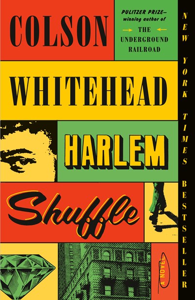 Harlem Shuffle A Novel