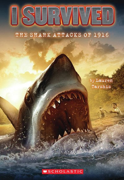 I Survived the Shark Attacks of 1916 I Survived 2