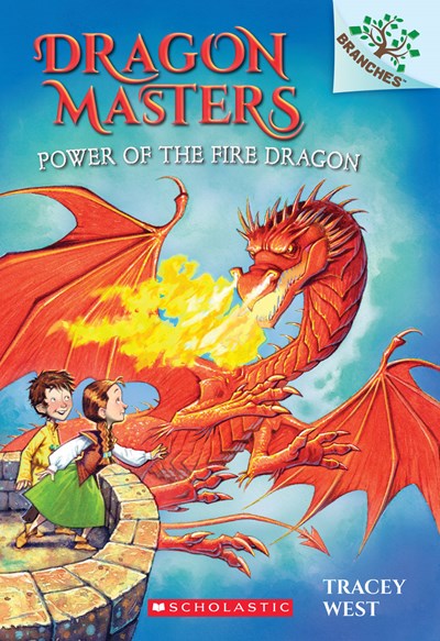 Power of the Fire Dragon: A Branches Book (Dragon Masters #4), 4