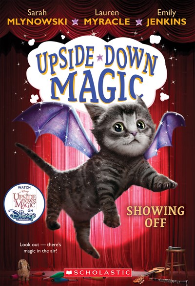 Showing Off (Upside-Down Magic #3), 3