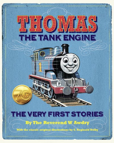 Thomas the Tank Engine: The Very First Stories (Thomas & Friends)