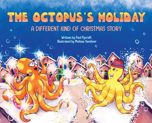 The Octopus's Holiday