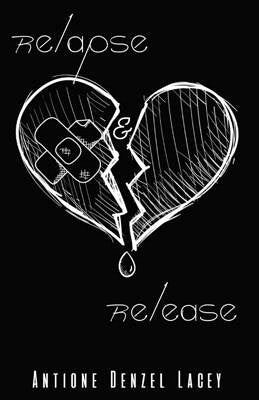 Relapse and Release