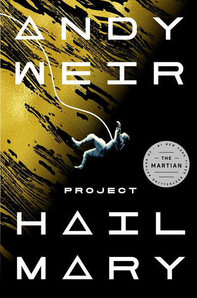 Project Hail Mary A Novel
