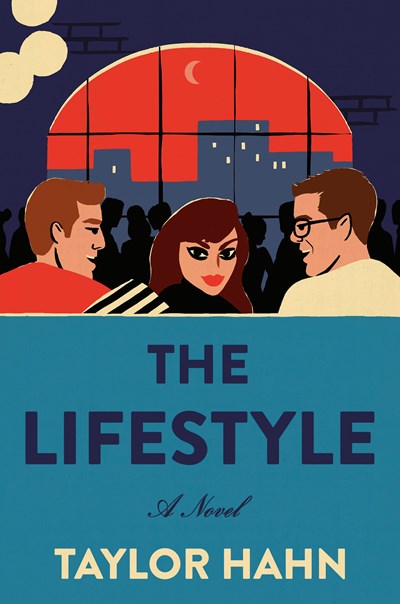 The Lifestyle A Novel
