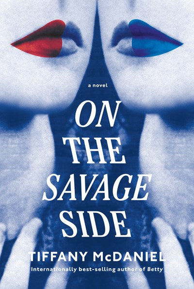 On the Savage Side A novel