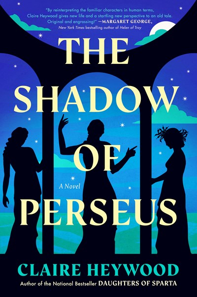 The Shadow of Perseus A Novel