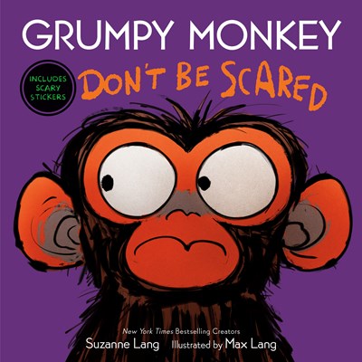 Grumpy Monkey Dont Be Scared