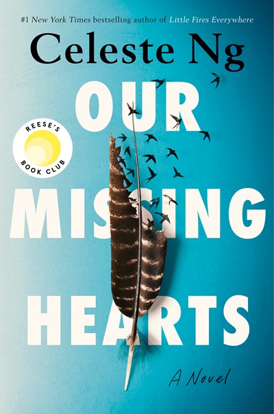 Our Missing Hearts A Novel