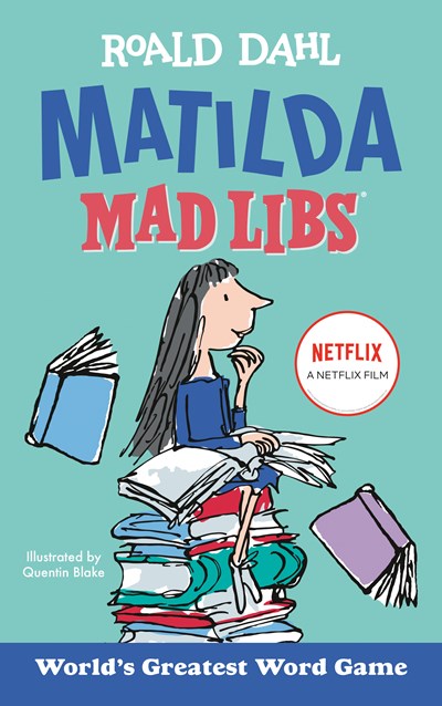 Matilda Mad Libs Worlds Greatest Word Game