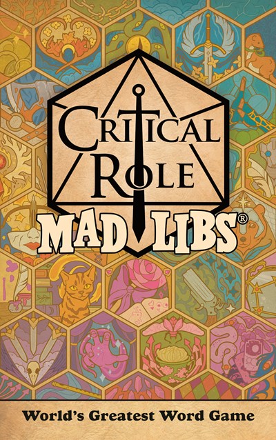 Critical Role Mad Libs Worlds Greatest Word Game