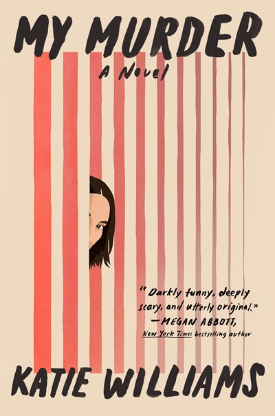 My Murder A Novel