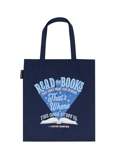 Levar Burton Read the Books They Dont Want You to Read Tote Bag