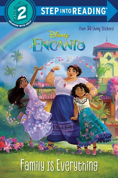 Family Is Everything (Disney Encanto)