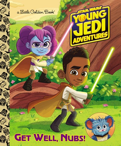 Get Well Nubs Star Wars Young Jedi Adventures