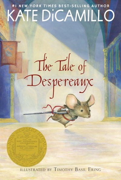 Tale of Despereaux: Being the Story of a Mouse, a Princess, Some Soup, and a Spool of Thread