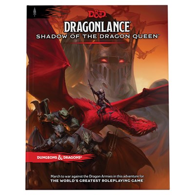 Dragonlance Shadow of the Dragon Queen Dungeons & Dragons Adventure Book