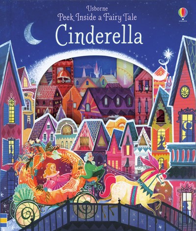 Cinderella: Peek Inside a Fairy Tale