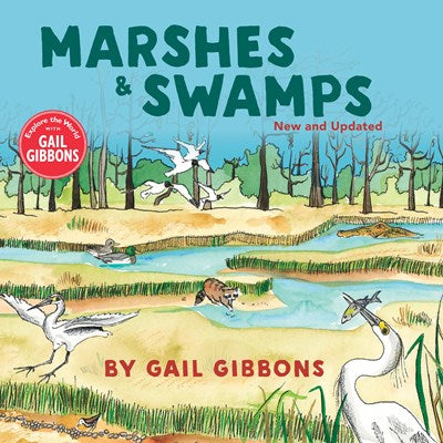 Marshes & Swamps (New & Updated Edition)