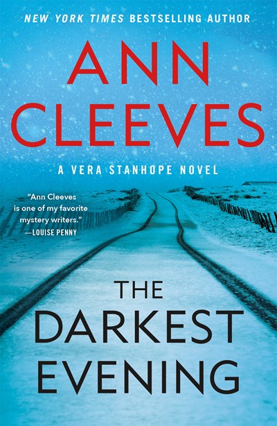 Darkest Evening: A Vera Stanhope Novel