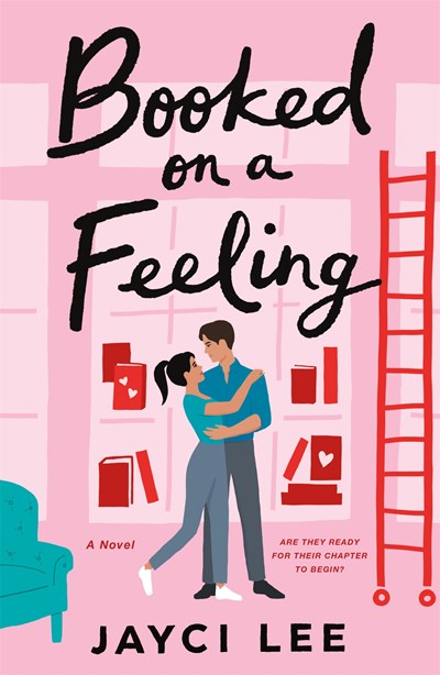 Booked on a Feeling A Novel