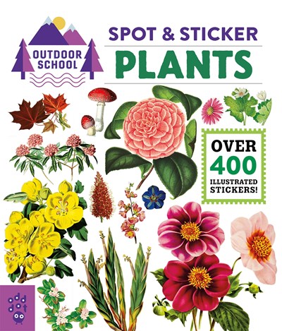 Outdoor School: Spot & Sticker Plants
