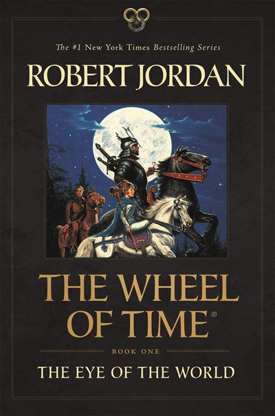 Eye of the World: Book One of the Wheel of Time