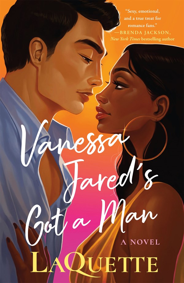 Vanessa Jareds Got a Man A Novel
