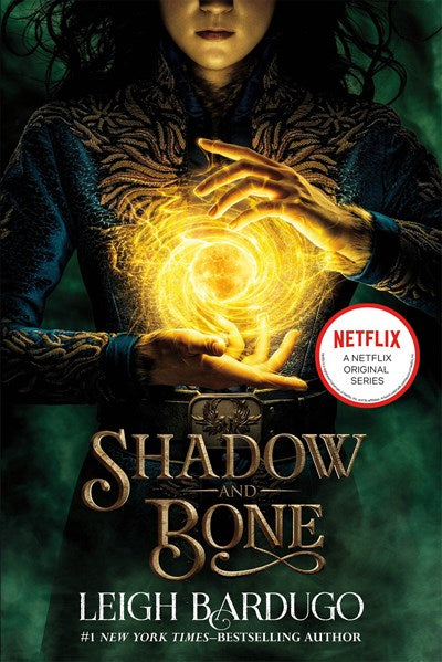 Shadow and Bone