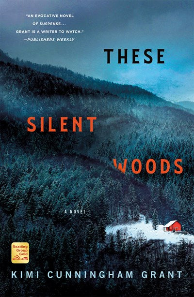 These Silent Woods A Novel
