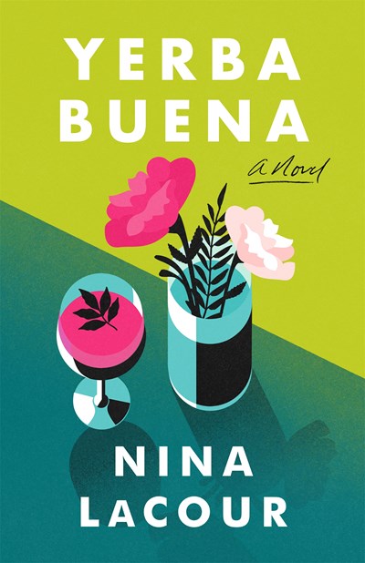 Yerba Buena A Novel