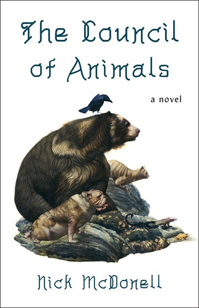 The Council of Animals A Novel