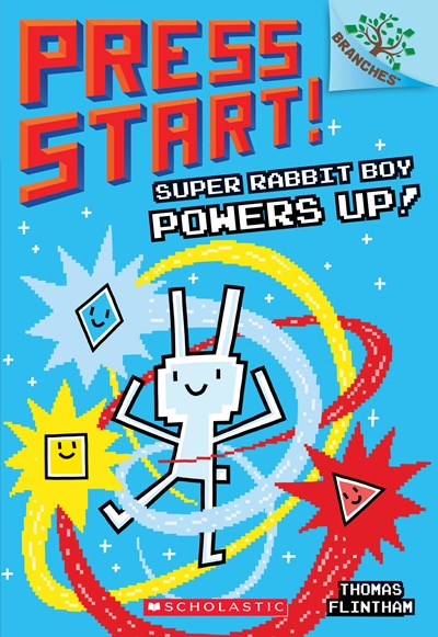 Super Rabbit Boy Powers Up! a Branches Book (Press Start! #2), 2