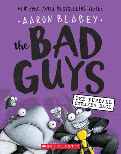 Bad Guys in Furball Strikes Back (Bad Guys #3), Volume 3