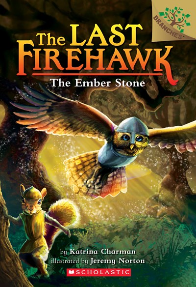 Ember Stone: A Branches Book (the Last Firehawk #1), 1