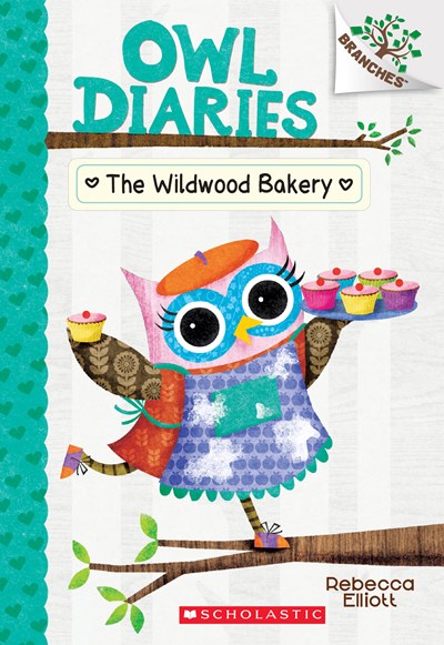 Wildwood Bakery: A Branches Book (Owl Diaries #7), Volume 7