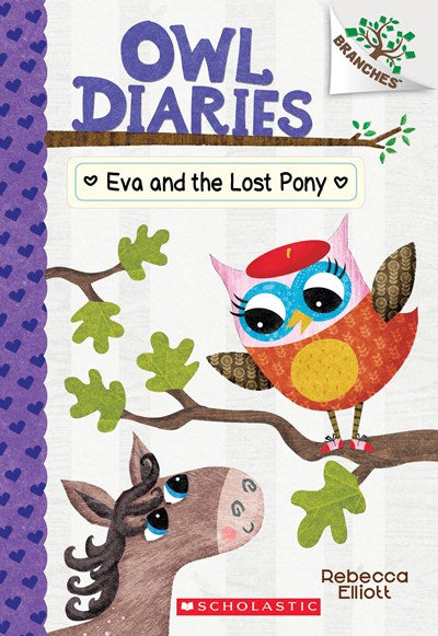 Eva and the Lost Pony: A Branches Book (Owl Diaries #8), Volume 8