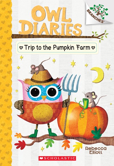 Trip to the Pumpkin Farm: A Branches Book (Owl Diaries #11), 11: A Branches Book