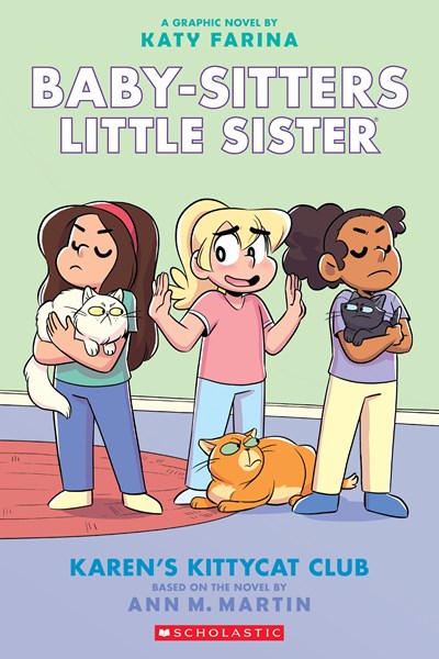 Karen's Kittycat Club: A Graphic Novel (Baby-Sitters Little Sister #4) (Adapted Edition): Volume 4 (Adapted)