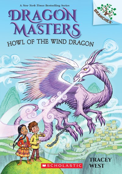 Howl of the Wind Dragon: A Branches Book (Dragon Masters #20), 20