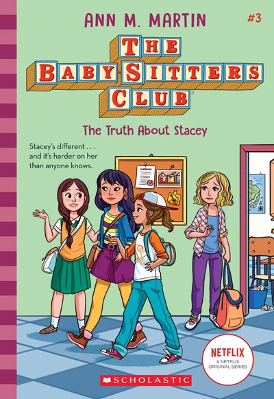 Truth about Stacey (the Baby-Sitters Club, 3), 3