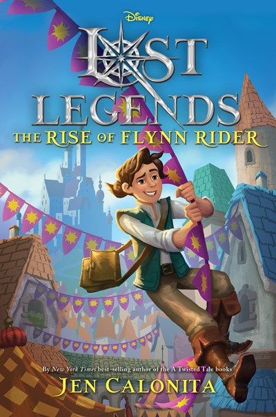 Lost Legends The Rise of Flynn Rider