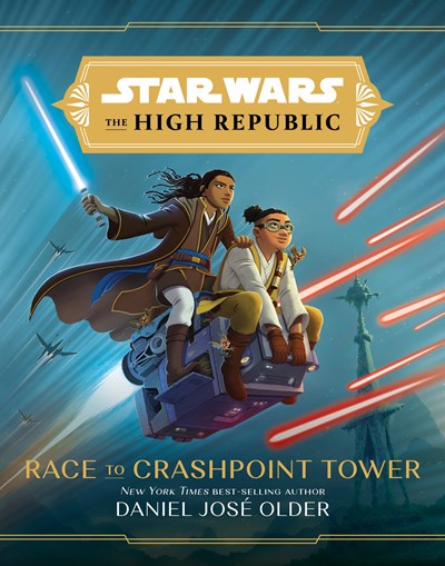 Star Wars the High Republic: Race to Crashpoint Tower