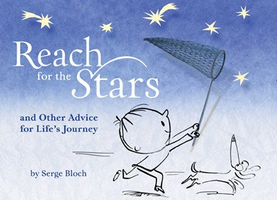 Reach for the Stars: And Other Advice for Life's Journey