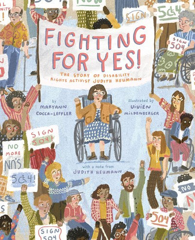 Fighting for YES The Story of Disability Rights Activist Judith Heumann